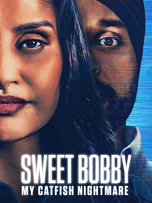 Sweet Bobby: Ác Mộng Lừa Tình