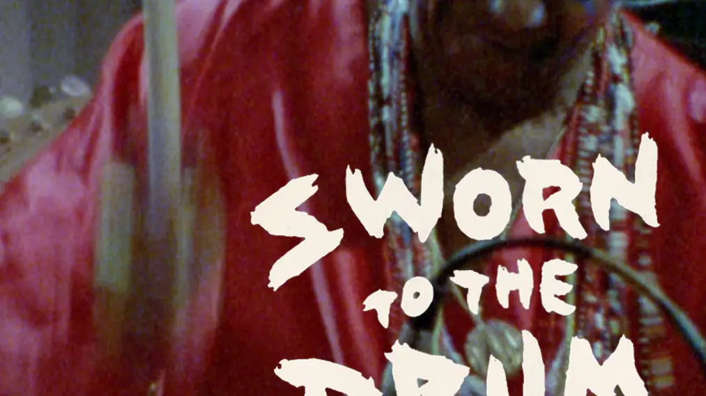 Phim Sworn to the Drum: A Tribute to Francisco Aguabella - Sworn to the Drum: A Tribute to Francisco Aguabella (1995)