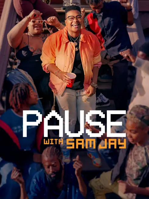 Phim Tạm Dừng Với Sam Jay (Phần 2) - PAUSE with Sam Jay (Season 2) (2022)