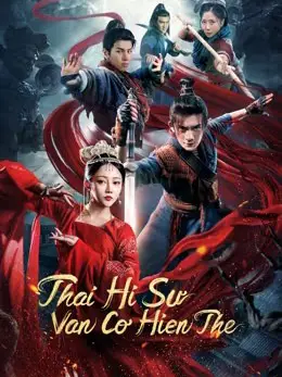 Phim Thái Hi Sư: Vân Cơ Hiện Thế - The Sorcery Master (2023)