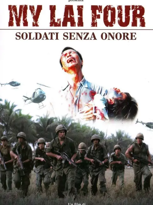 Phim Thảm Sát Ở Mỹ Lai - My Lai Four: Soldati senza onore (2010)