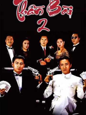 Phim Thần Bài 2 - God Of Gamblers 2 (1990)