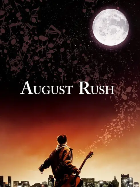 Phim Thần Đồng Âm Nhạc - August Rush (2007)