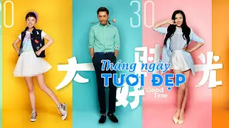 Tháng Ngày Tươi Đẹp