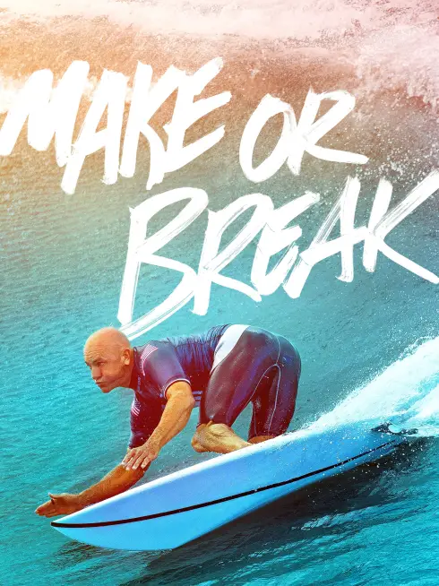 Phim Thành Bại Nơi Đầu Sóng (Phần 2) - Make or Break (Season 2) (2023)