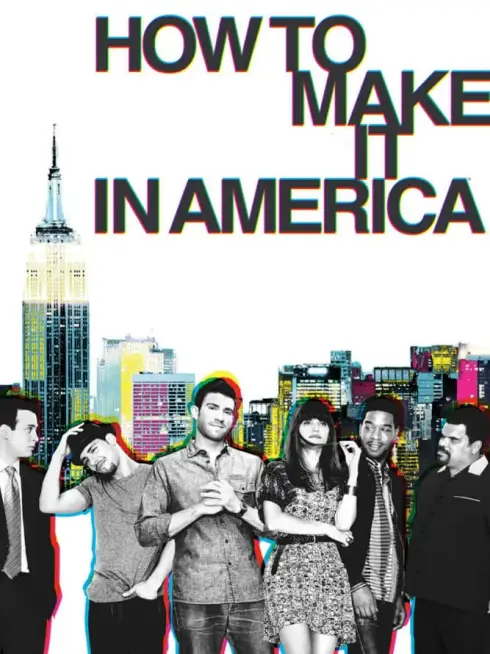Phim Thành Danh Ở Mỹ (Phần 2) - How to Make It in America (Season 2) (2011)