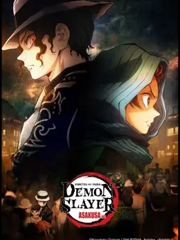 Phim Thanh Gươm Diệt Quỷ: Asakusa - Demon Slayer: Kimetsu No Yaiba Asakusa Arc (2021)