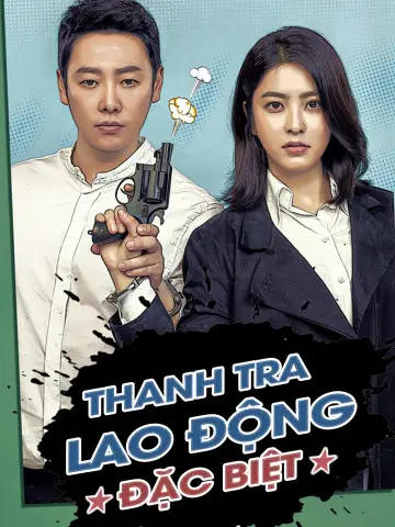 Phim Thanh Tra Lao Động Đặc Biệt - Special Labor Inspector Mr. Jo (2019)