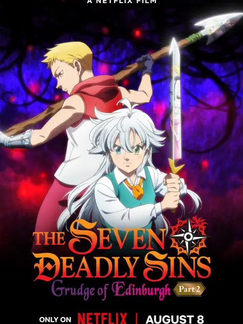 Phim Thất hình đại tội: Mối thù Edinburgh – Phần 2 - The Seven Deadly Sins: Grudge of Edinburgh Part 2 (2023)