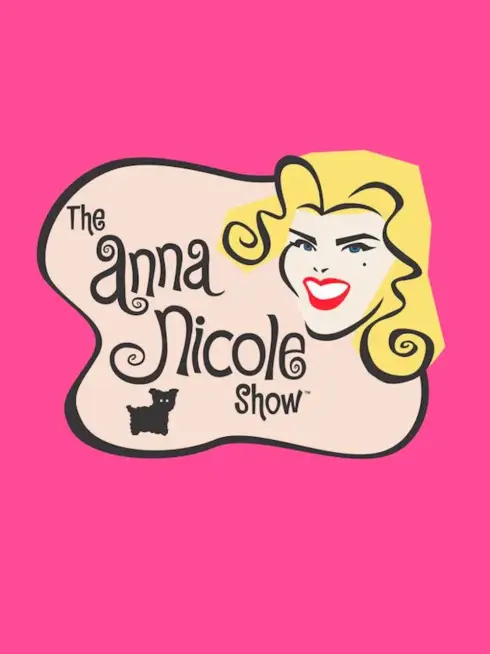  The Anna Nicole Show (2002)