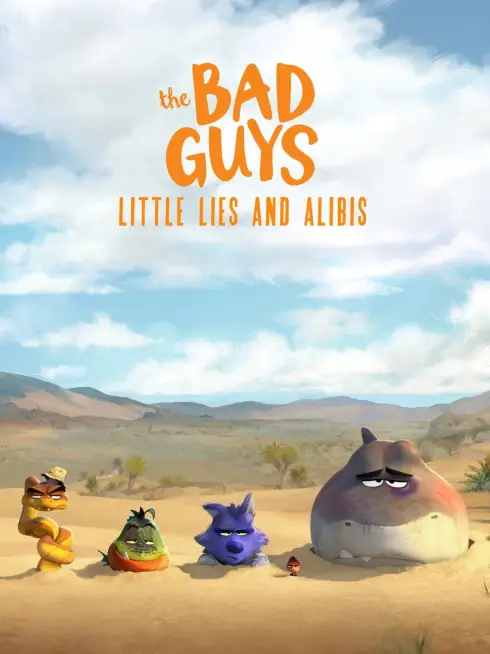  The Bad Guys: Little Lies and Alibis (2025)