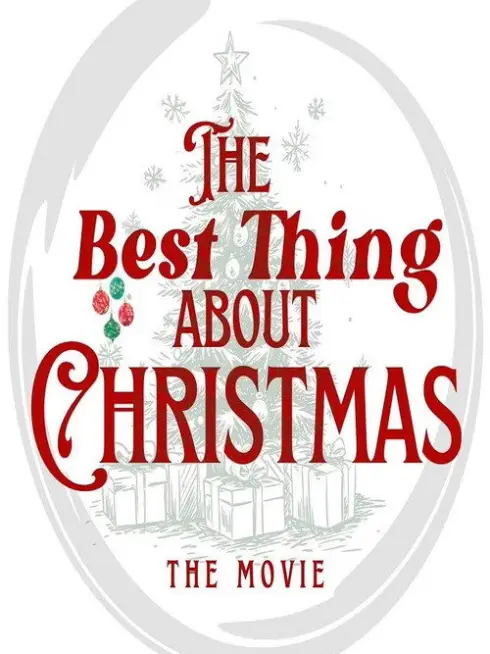  The Best Thing About Christmas (2023)