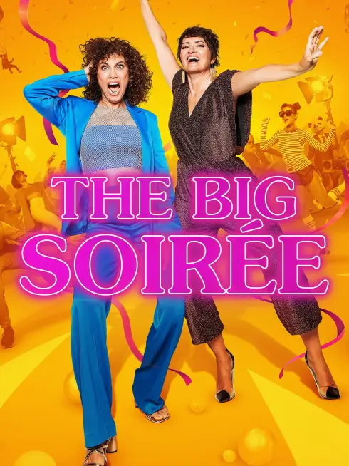 The Big Soirée