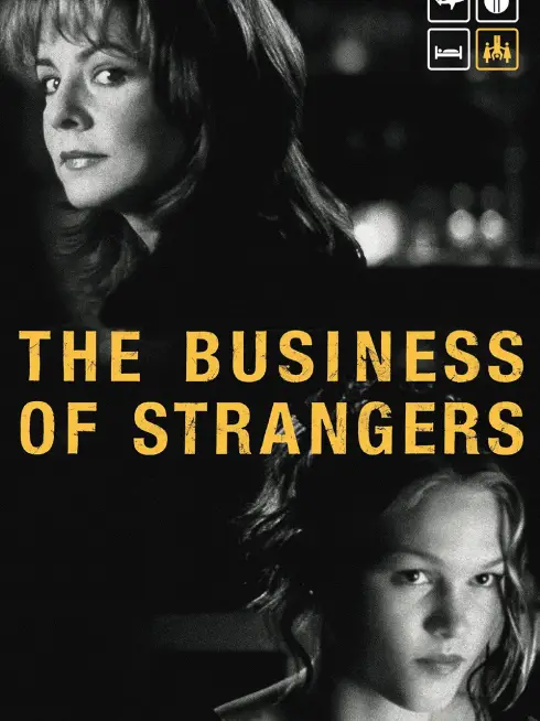 The Business of Strangers