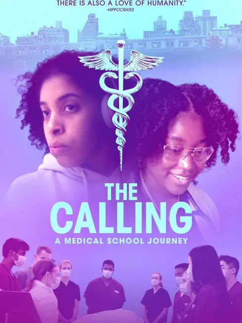 The Calling: A Medical School Journey
