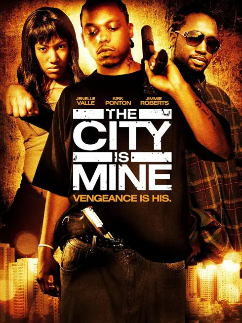  The City Is Mine (2008)