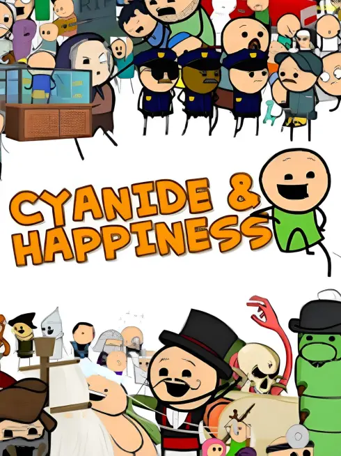 The Cyanide & Happiness Show