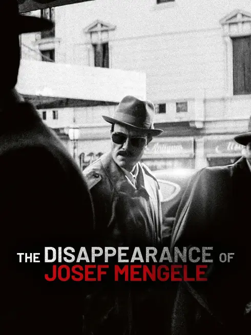  The Disappearance of Josef Mengele (2025)