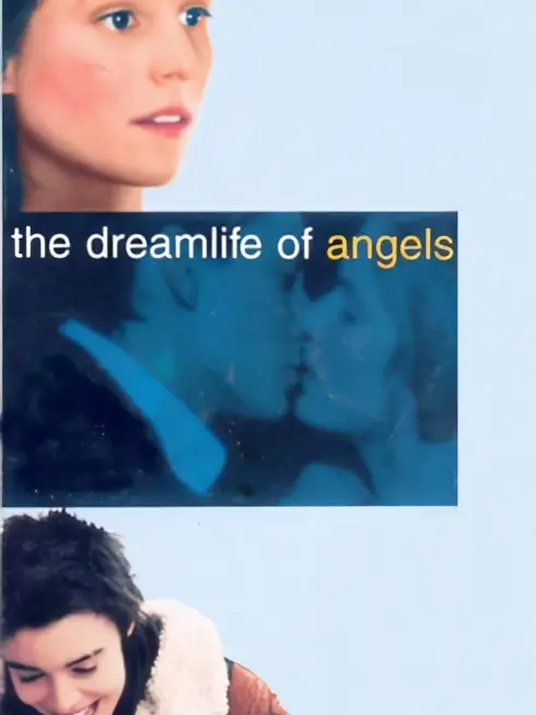  The Dreamlife of Angels (1998)