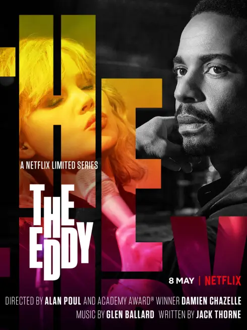 Phim The Eddy - The Eddy (2020)