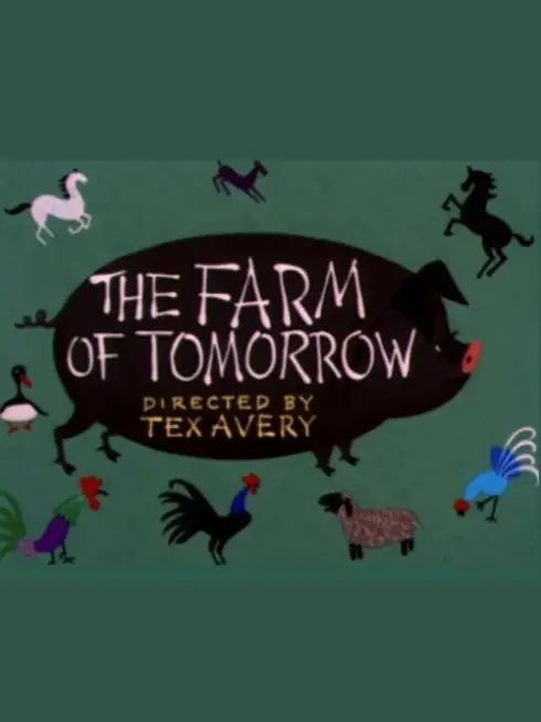 The Farm of Tomorrow
