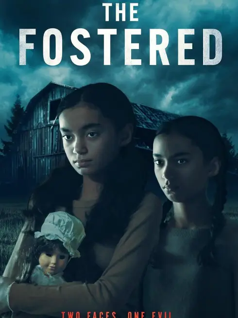  The Fostered (2025)
