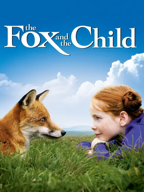  The Fox and the Child (2007)