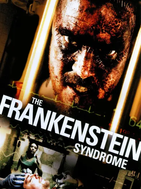  The Frankenstein Syndrome (2010)