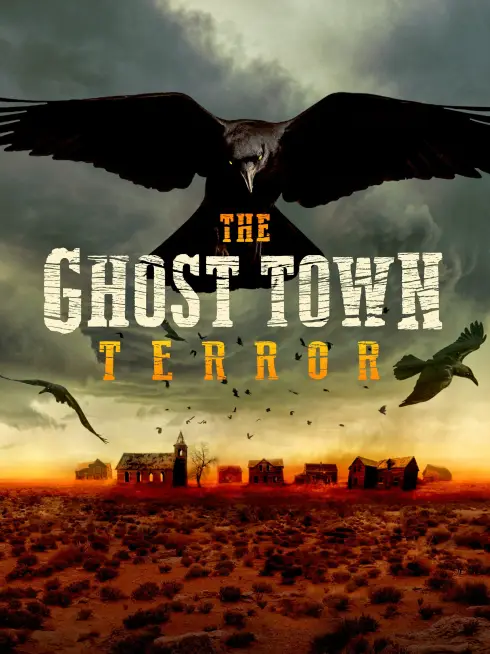 The Ghost Town Terror