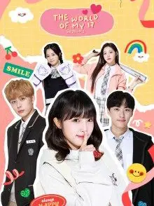 Phim Thế Giới Của Những Cô Gái 2 - The World of My 17 S2 (2021)