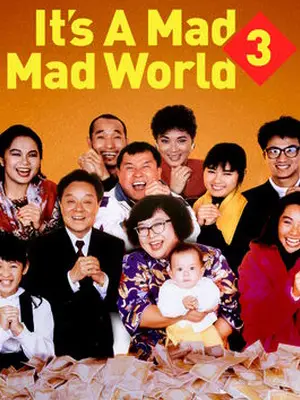 Phim Thế giới điên cuồng 3 - It's a Mad, Mad, Mad World 3 (1989)