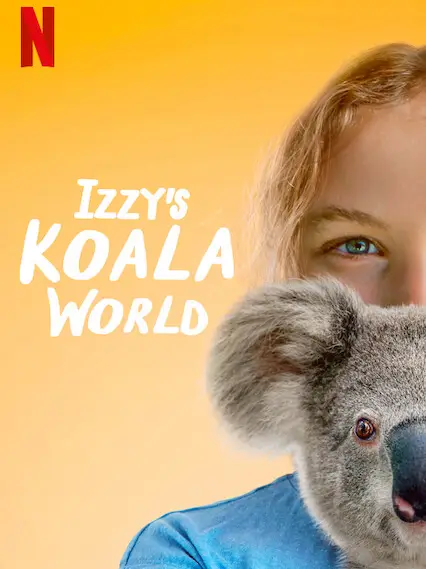 Phim Thế giới gấu túi của Izzy (Phần 1) - Izzy's Koala World (Season 1) (2020)