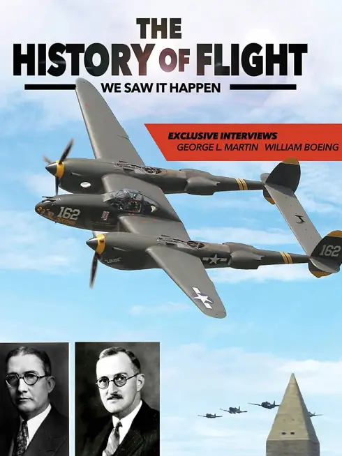 The History of Flight: We Saw It Happen