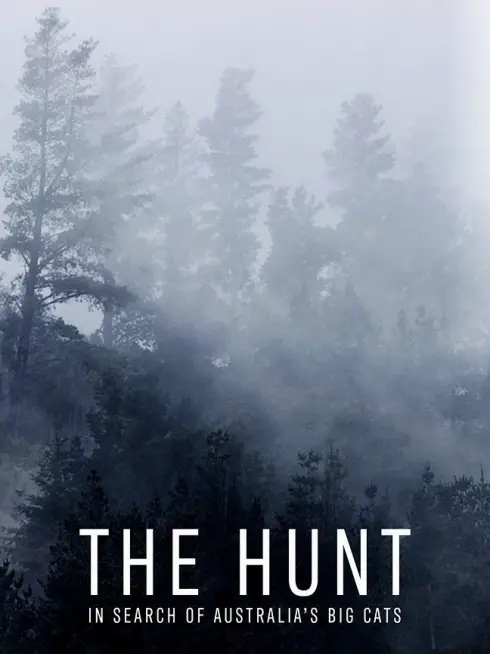  The Hunt: In Search of Australia's Big Cats (2021)