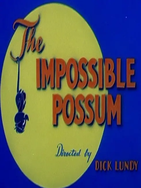  The Impossible Possum (1954)
