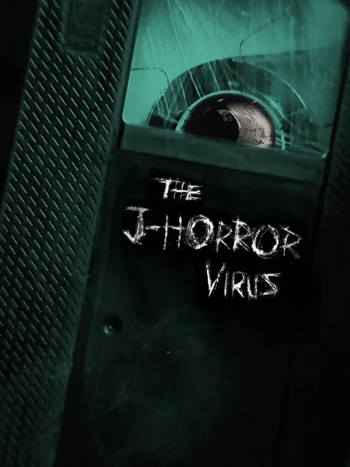 The J-Horror Virus
