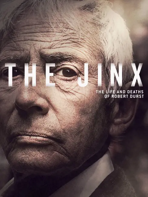 Phim Vận Rủi: Cuộc Đời Và Cái Chết Của Robert Durst (Phần 1) - The Jinx: The Life and Deaths of Robert Durst (Season 1) (2015)