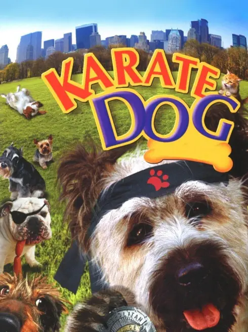  The Karate Dog (2006)