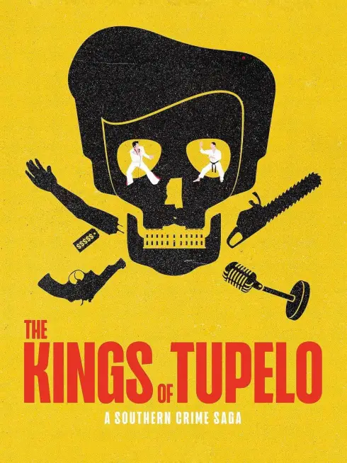 The Kings of Tupelo: A Southern Crime Saga