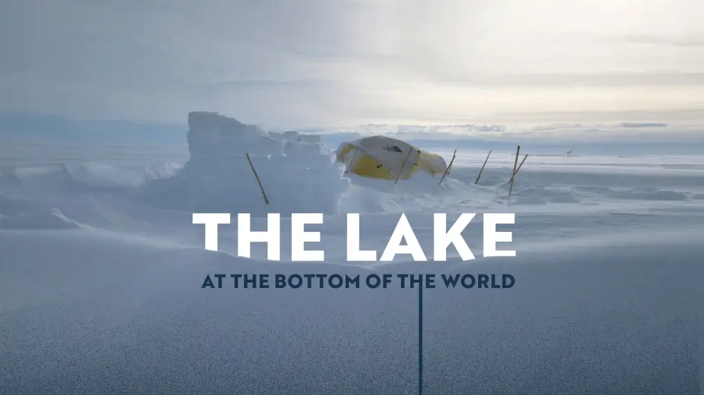 Phim The Lake at the Bottom of the World - The Lake at the Bottom of the World (2022)