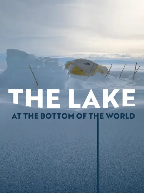 The Lake at the Bottom of the World