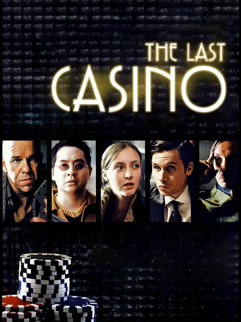  The Last Casino (2004)