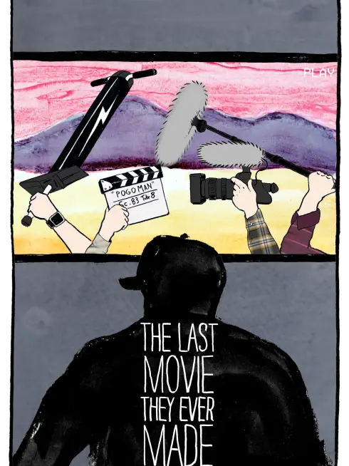 The Last Movie They Ever Made