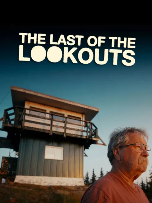  The Last of the Lookouts (2026)