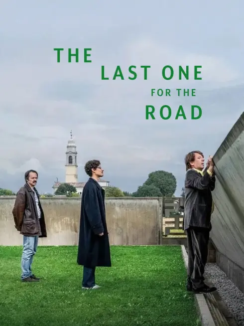  The Last One for the Road (2025)