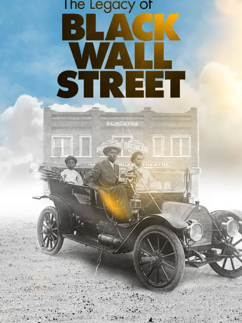 The Legacy of Black Wall Street