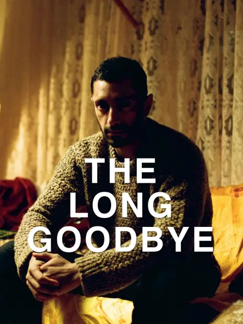 The Long Goodbye