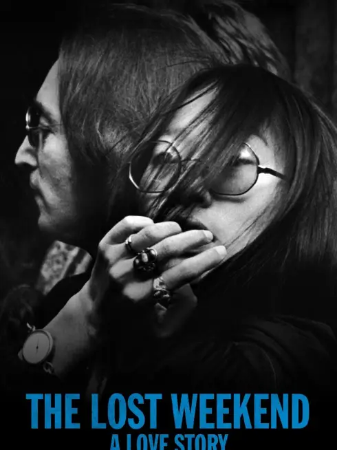  The Lost Weekend: A Love Story (2023)