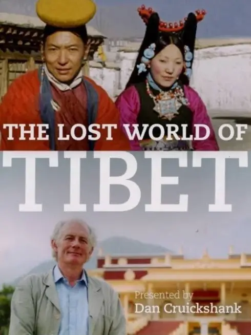 The Lost World of Tibet