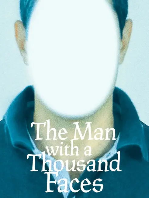  The Man with a Thousand Faces (2024)